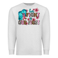 Oatmeal Heather her fighting is our fight Premium Sweatshirt - AdoDesignShop