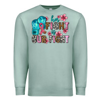 Seafoam her fighting is our fight Premium Sweatshirt - AdoDesignShop