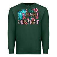 Sports Green her fighting is our fight Premium Sweatshirt - AdoDesignShop