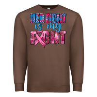 Chestnut her fight is my fight Premium Sweatshirt - AdoDesignShop