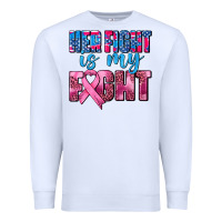 White her fight is my fight Premium Sweatshirt - AdoDesignShop