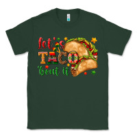 Sports Green Let's Taco 'Bout It Classic Tee - texasbilliewilder