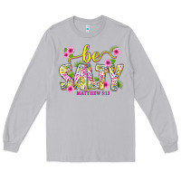 Moon Dust summer be salty matthew 5 13 Long Sleeve Tee - texasbilliewilder