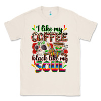 Natural i like my coffee black like my soul Classic Tee - Zillion Design Studio
