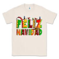 Natural feliz navidad Classic Tee - Zillion Design Studio