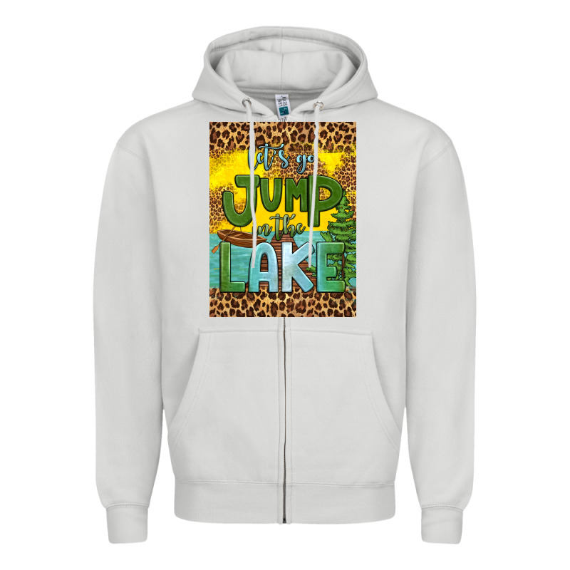 Let's Go Jump In The Lake Air Freshener Zipper Hoodie by HRA Design Shop | Teevron