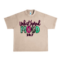 French Oak Unbothered mood 24:7 Urban Heavy Tee - RanaPortraitStore