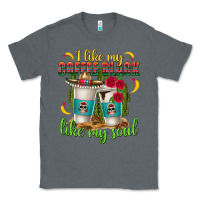 Charcoal Heather I Like My Coffee Black Like My Soul Classic Tee - texasbilliewilder