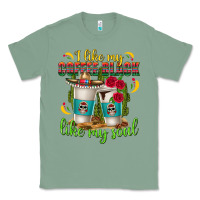 Sage I Like My Coffee Black Like My Soul Classic Tee - texasbilliewilder