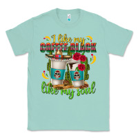 Seafoam I Like My Coffee Black Like My Soul Classic Tee - texasbilliewilder