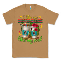 Toasted Coconut I Like My Coffee Black Like My Soul Classic Tee - texasbilliewilder