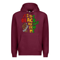 Burgundy it s the black history for me Premium Hoodie - MaliasSmallBusiness