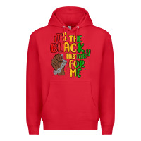 Red it s the black history for me Premium Hoodie - MaliasSmallBusiness