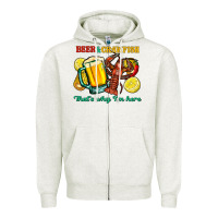 Oatmeal Heather beer&crawfish that's why i'm here Zipper Hoodie - FaDigitalArtStudio