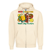 Sandshell beer&crawfish that's why i'm here Zipper Hoodie - FaDigitalArtStudio