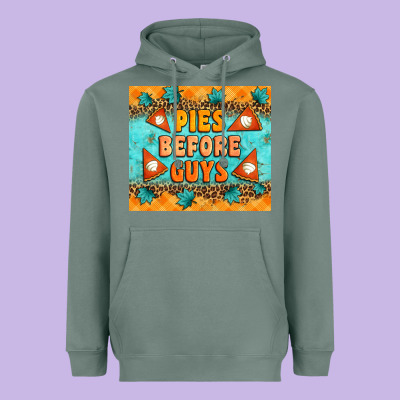 Pies Before Guys Heavyweight Hoodie Designed By Artiststas