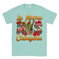 Seafoam La Mama mas Chingona Classic Tee - texasbilliewilder