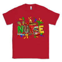 Red cinco de mayo nurse Classic Tee - Zillion Design Studio