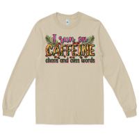 Mushroom i run on caffeine chaos and cuss words Long Sleeve Tee - Zillion Design Studio