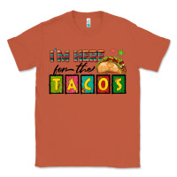 Copper I'm Here For The Tacos Classic Tee - texasbilliewilder