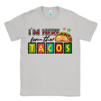 Moon Dust I'm Here For The Tacos Classic Tee - texasbilliewilder