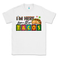 White I'm Here For The Tacos Classic Tee - texasbilliewilder