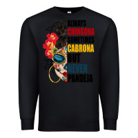 Black always chingona sugar skull Premium Sweatshirt - BundleAndBundleShop