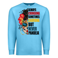 Ocean Blue always chingona sugar skull Premium Sweatshirt - BundleAndBundleShop