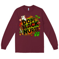 Burgundy dope black nurse Long Sleeve Tee - Zillion Design Studio