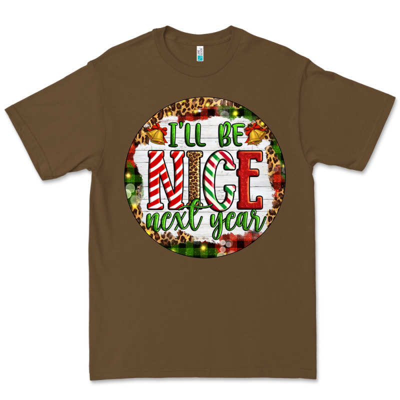 Christmas I'll Be Nice Next Year Premium Tee by Artiststas | Teevron