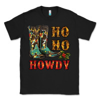 Black christmas cowboy boots ho ho howdy Classic Tee - RanaPortraitStore