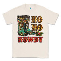 Natural christmas cowboy boots ho ho howdy Classic Tee - RanaPortraitStore
