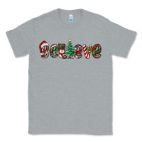 Heather Grey christmas believe Classic Tee - RanaPortraitStore