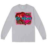 Moon Dust valentine's day be mine Long Sleeve Tee - RanaPortraitStore