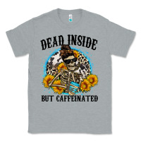 Heather Grey dead inside but caffeinated Classic Tee - Zillion Design Studio