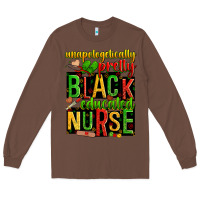Chestnut unapologetically pretty black and educated nurse Long Sleeve Tee - Zillion Design Studio