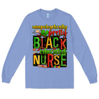 Colony Blue unapologetically pretty black and educated nurse Long Sleeve Tee - Zillion Design Studio