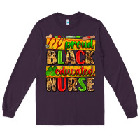 Plum proud black educated nurse Long Sleeve Tee - Zillion Design Studio