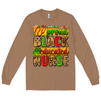 Toasted Coconut proud black educated nurse Long Sleeve Tee - Zillion Design Studio