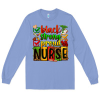 Colony Blue black strong proud nurse Long Sleeve Tee - Zillion Design Studio