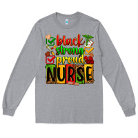 Heather Grey black strong proud nurse Long Sleeve Tee - Zillion Design Studio