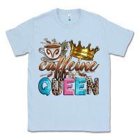 Dusty Blue caffeine queen Classic Tee - Zillion Design Studio