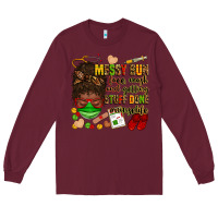 Burgundy messy bun face mask & getting stuff done  #nurselife Long Sleeve Tee - Zillion Design Studio