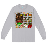 Moon Dust messy bun face mask & getting stuff done  #nurselife Long Sleeve Tee - Zillion Design Studio
