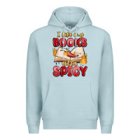 Blue Mist i like my books extra spicy Premium Hoodie - MaliasSmallBusiness