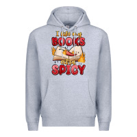 Heather Grey i like my books extra spicy Premium Hoodie - MaliasSmallBusiness