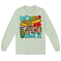 Matcha let's taco bout it Long Sleeve Tee - Zillion Design Studio