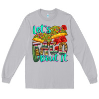 Moon Dust let's taco bout it Long Sleeve Tee - Zillion Design Studio
