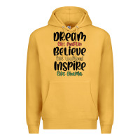 Mustard dream like martin believe like thurgood inspire li Premium Hoodie - MaliasSmallBusiness