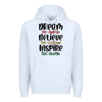 White dream like martin believe like thurgood inspire li Premium Hoodie - MaliasSmallBusiness